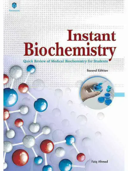 Instant Biochemistry 2nd Edition Quick Review and Exam-Oriented Guide
