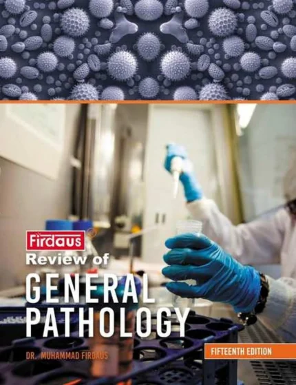 Firdaus Review of General Pathology