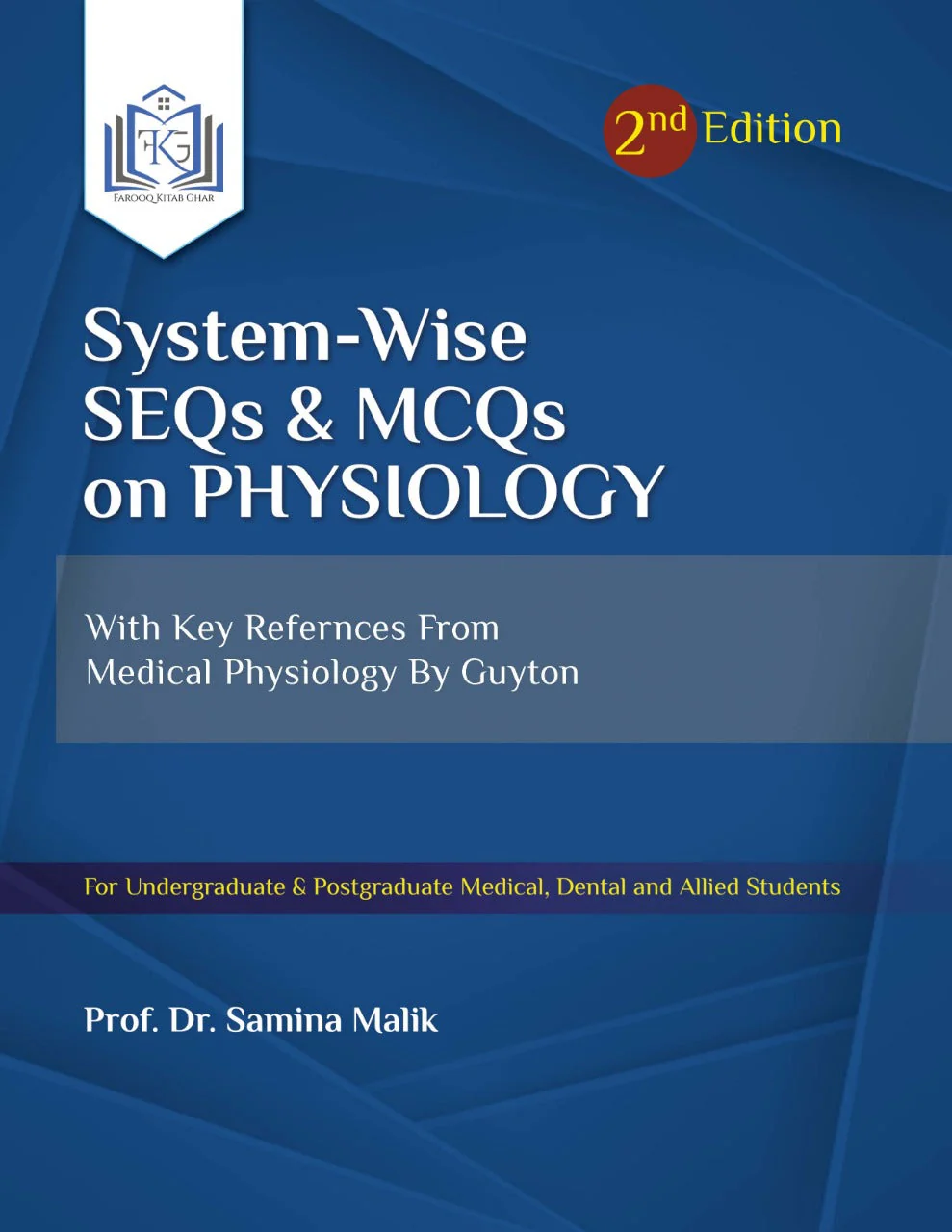 System-Wise SEQs & MCQs on Physiology 2nd Edition System-Wise SEQs & MCQs on Physiology 2nd Edition