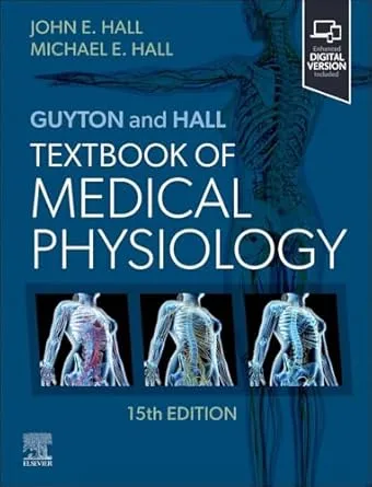 Guyton and Hall TextBook of Medical Physiology 15th edition