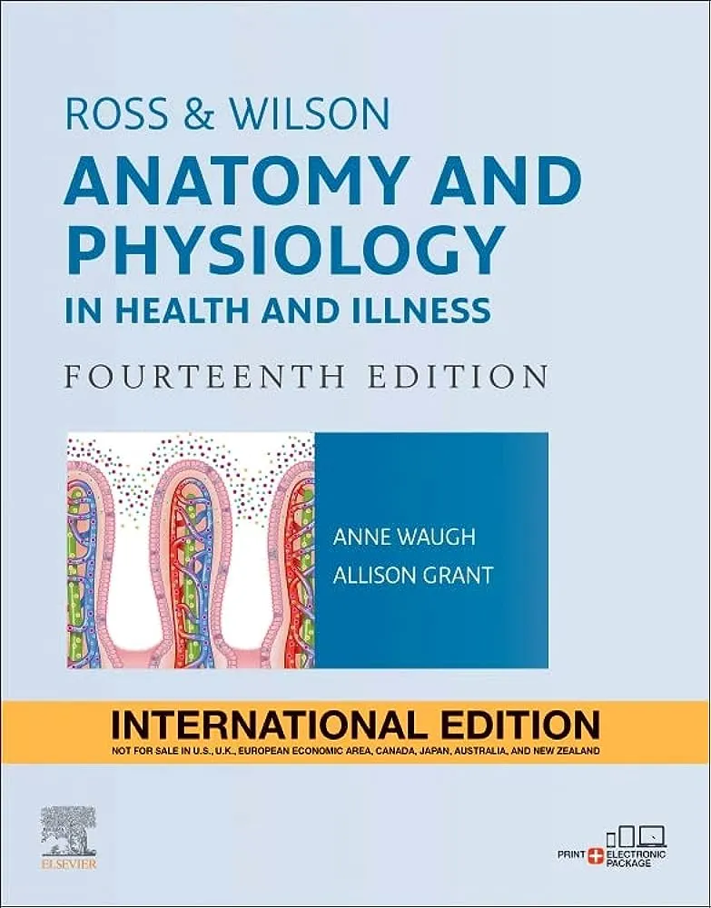 Ross & Wilson Anatomy & Physiology in Health and Illness 14th Edition Ross & Wilson Anatomy & Physiology in Health and Illness 14th Edition