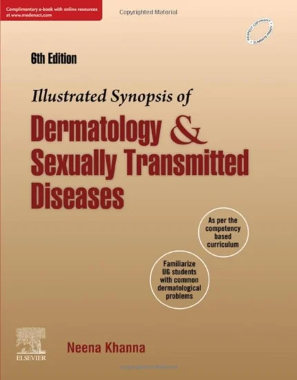 Illustrated Synopsis of Dermatology & Sexually Transmitted Diseases 6th Edition