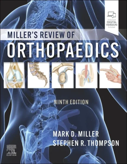 Miller’s Review of Orthopaedics 9th Edition | Comprehensive Orthopedic Surgery Review Guide