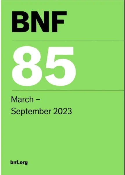 BNF 85 (British National Formulary) March 2023