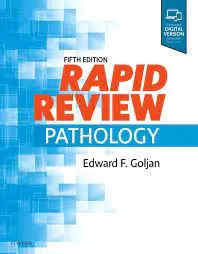 Goljan Rapid Review Pathology High-Yield Pathology Review
