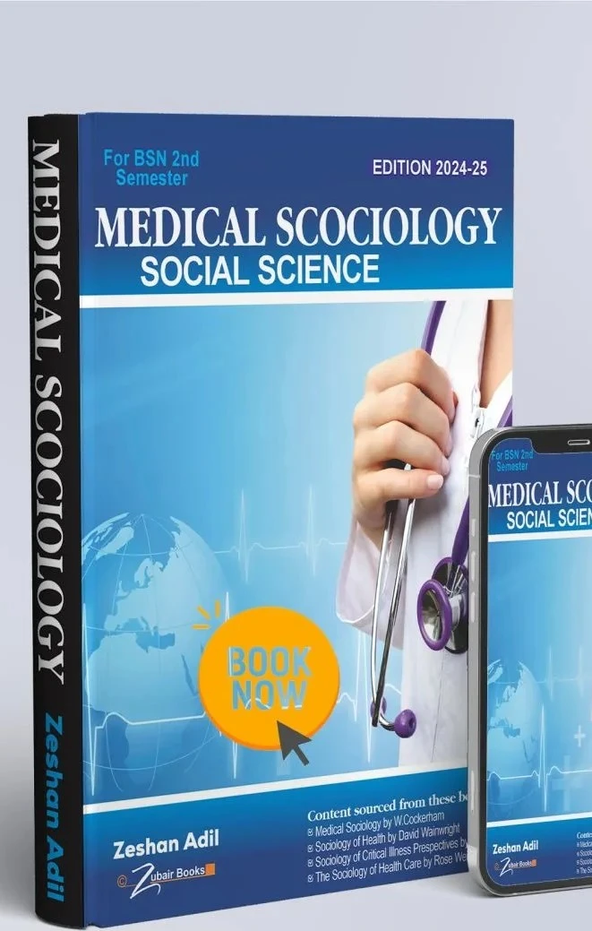 111b780c-3c16-495c-91d3-d781cbfb0e22 (1) Medical Sociology by Zeeshan Adil 2024 2025