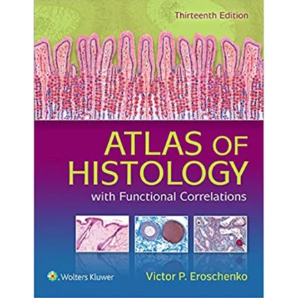 DiFiores Atlas of Histology with Functional Correlations