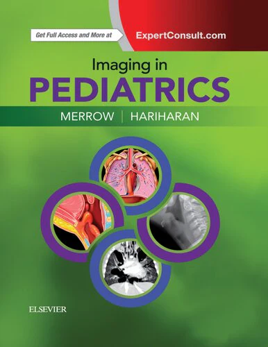 Imaging in Pediatrics – Definitive Guide Imaging in Pediatrics – Definitive Guide