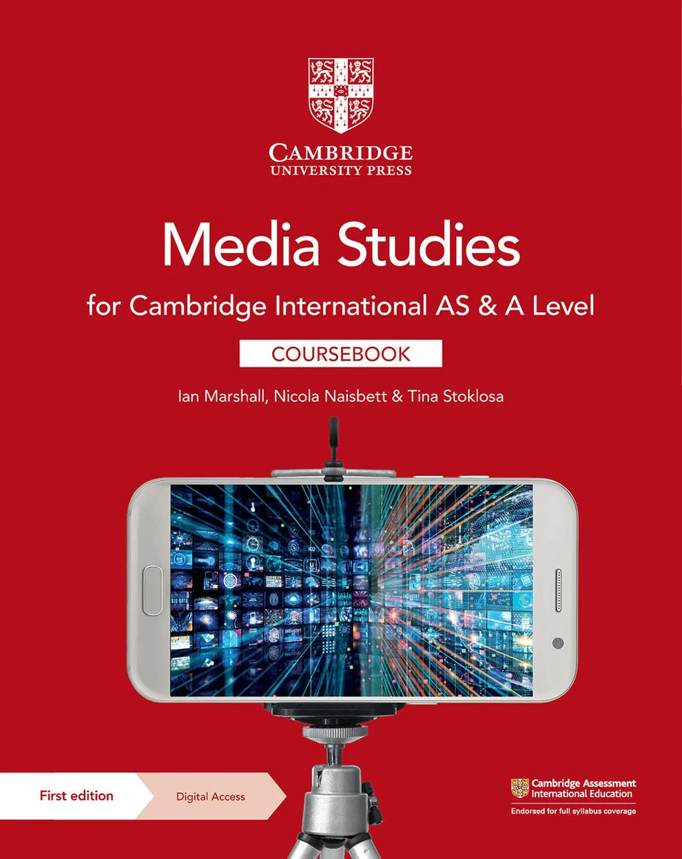 Cambridge International AS & A Level Media Studies Coursebook Cambridge International AS & A Level Media Studies Coursebook