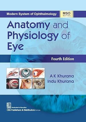 Anatomy and Physiology of Eye 4th Edition
