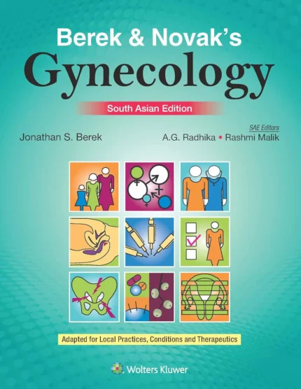 Berek & Novak’s Gynecology – Comprehensive Clinical Reference