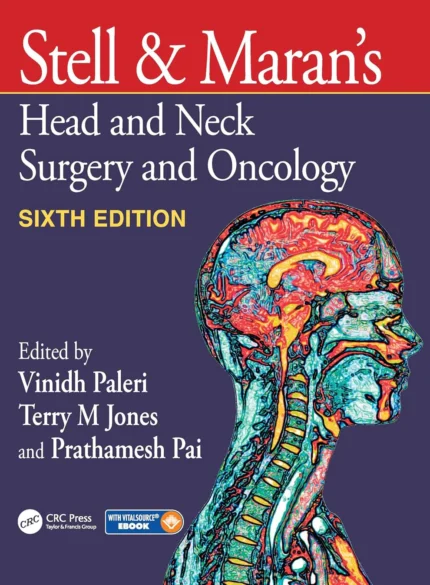 Stell & Maran’s Head and Neck Surgery and Oncology 6th Edition | The Medical Books