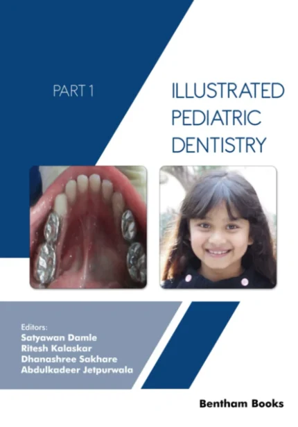 Illustrated Pediatric Dentistry Part 1