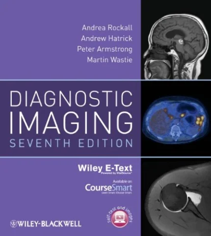Peter Armstrong Diagnostic Imaging 7th Edition
