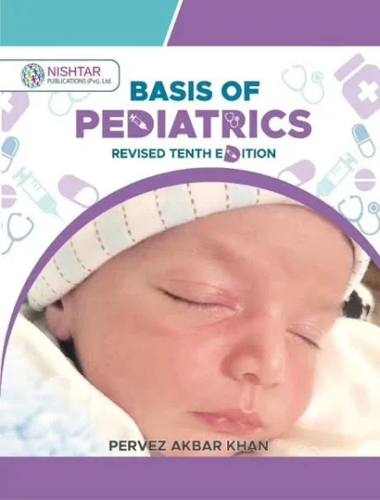 Basis of Pediatrics 10th Edition