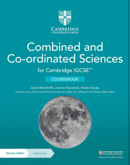 Cambridge IGCSE™ Combined and Co-ordinated Sciences Coursebook 2nd Edition