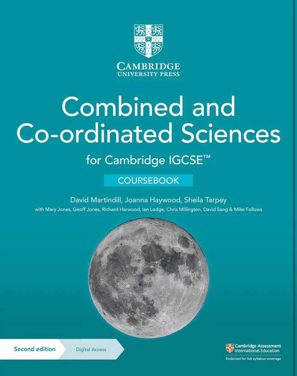 Cambridge IGCSE™ Combined and Co-ordinated Sciences Coursebook 2nd Edition Cambridge IGCSE™ Combined and Co-ordinated Sciences Coursebook 2nd Edition