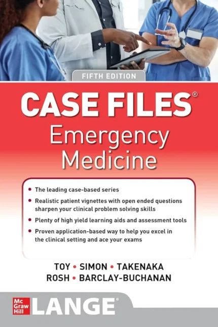 CASE FILES® Emergency Medicine 5th Edition