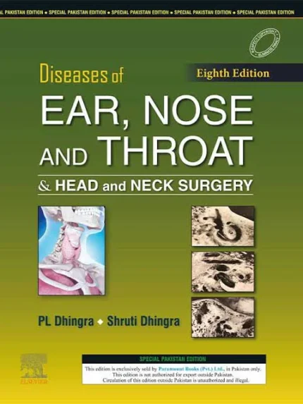 Dhingra ENT & Head and Neck Surgery 8th Edition | ENT Textbook – The Medical Books