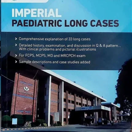 Imperial Paediatric Long Cases 2nd Edition by Dr M. Usman Sharif
