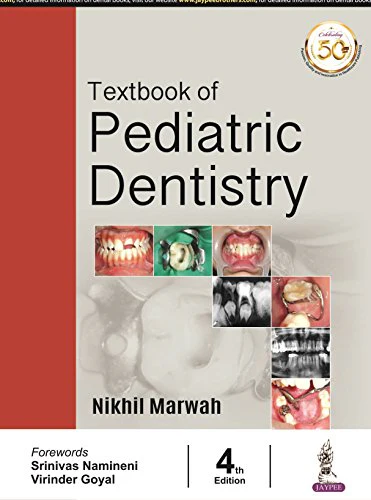 Textbook of Pediatric Dentistry 4th edition