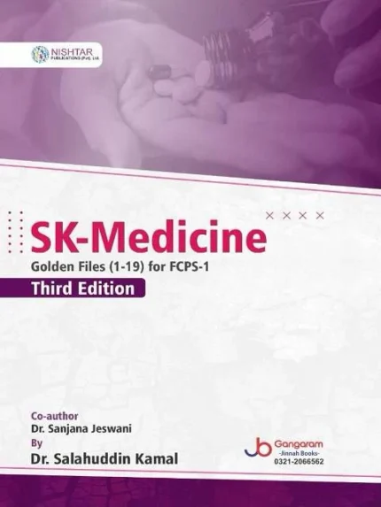 SK Medicine Golden Files 1–19 for FCPS-1 3rd Edition