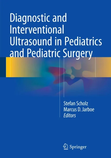 Diagnostic and Interventional Ultrasound in Pediatrics