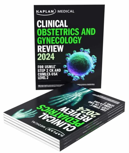 Kaplan USMLE Step 2 CK Lecture Notes 2024 2025