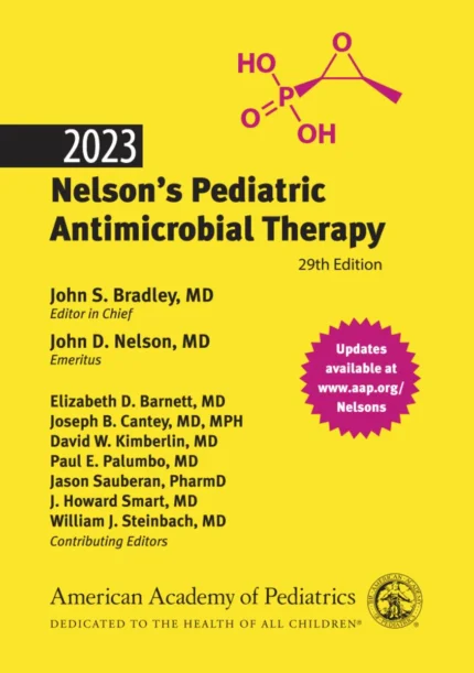 Nelson’s Pediatric Antimicrobial Therapy 29th Edition
