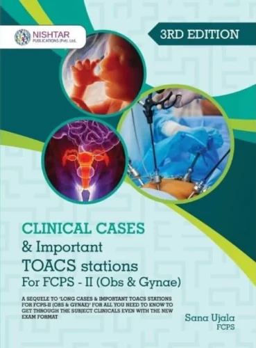 Long Cases & Important TOACS Stations for FCPS-II 3rd Edition Long Cases & Important TOACS Stations for FCPS-II 3rd Edition