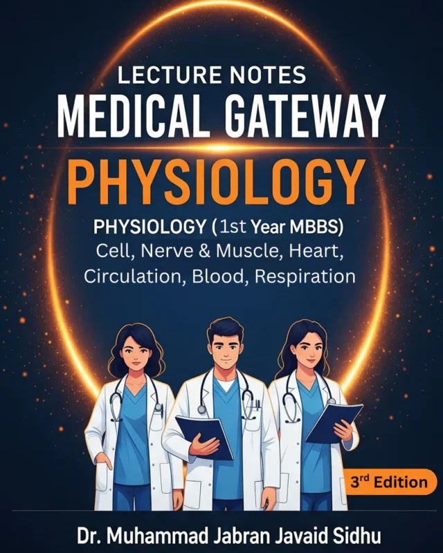 Medical Gateway Lecture Notes 1st Year MBBS 3rd Edition