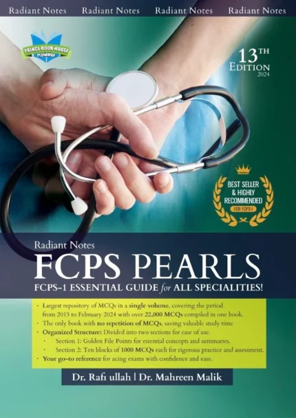 Rafiullah Radiant Notes FCPS Pearls 13th Edition | FCPS Essential Guide | The Medical Books