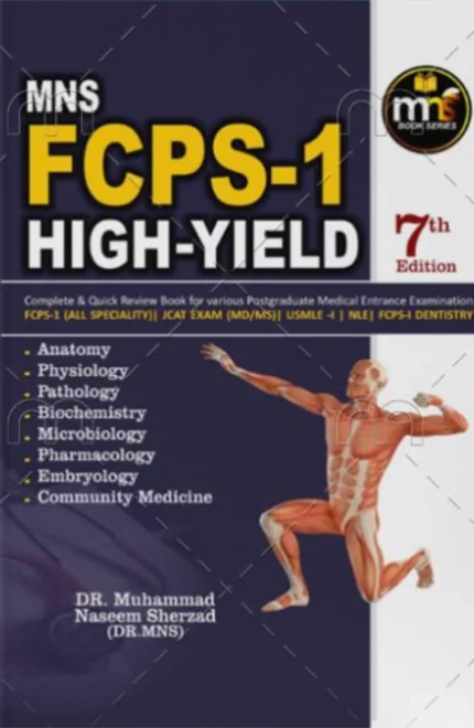 MNS FCPS-1 High-Yield 7th Edition | FCPS Part-1 Preparation Book | The Medical Books