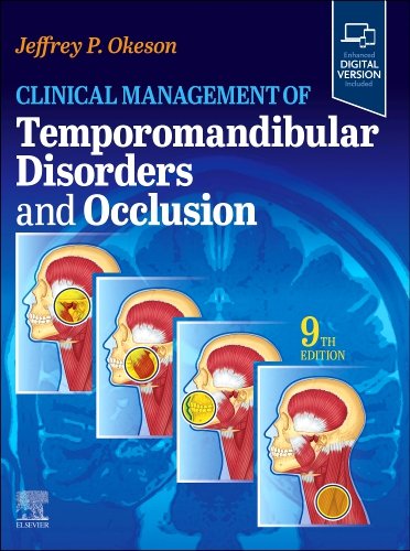 Clinical Management of Temporomandibular Disorders and Occlusion 9th Edition 2026 Clinical Management of Temporomandibular Disorders and Occlusion 9th Edition 2026
