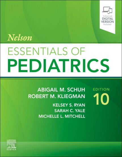 Nelson Essentials of Pediatrics 10th Edition