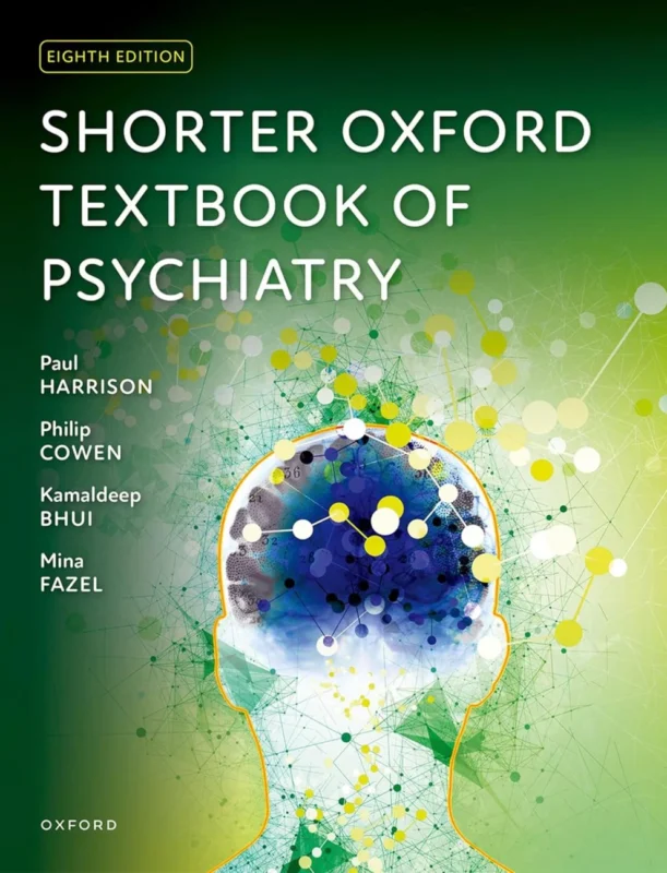 Shorter Oxford Textbook of Psychiatry 8th Edition