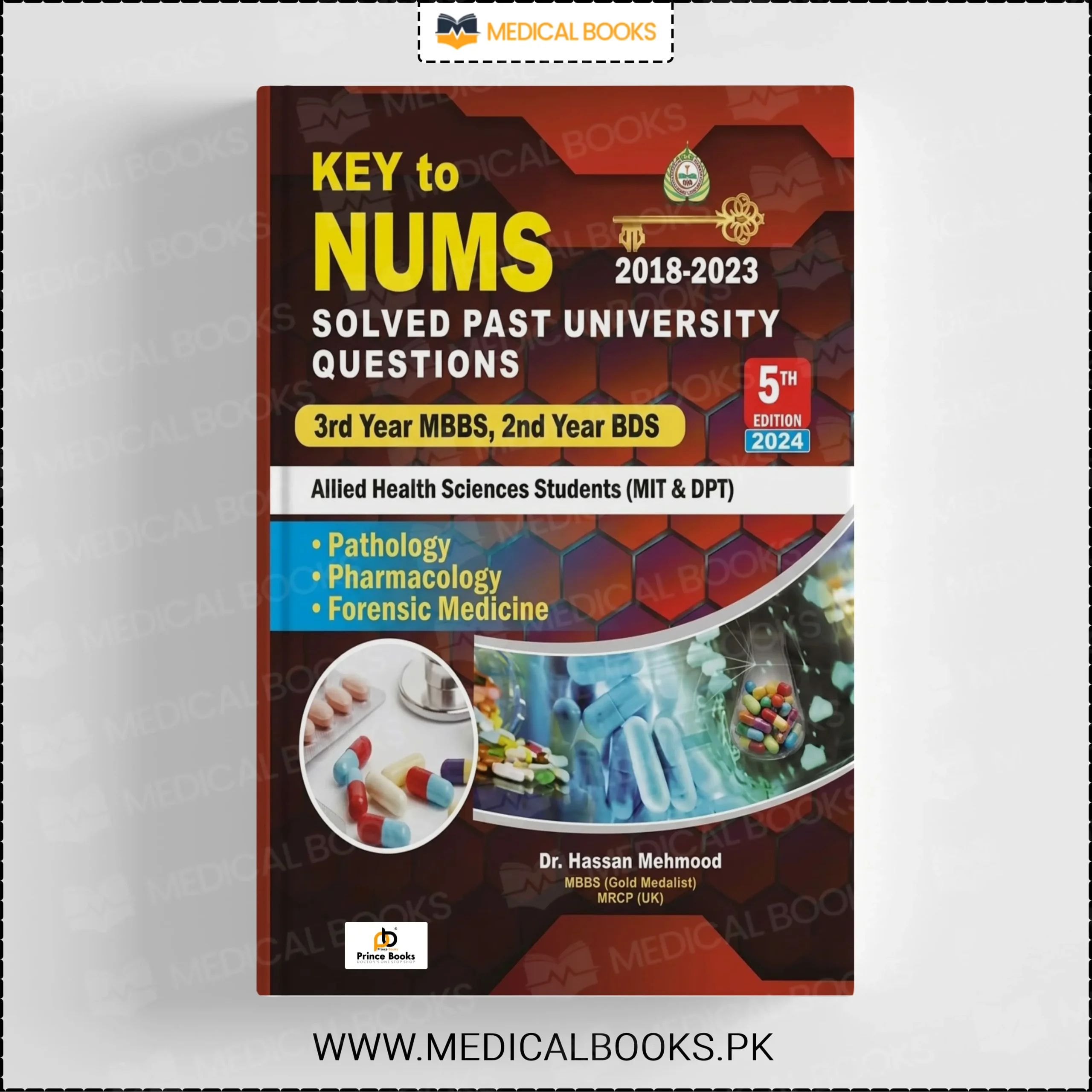 Key To NUMS for 3rd Year MBBS & 2nd Year BDS 5th Edition Original Book Key To NUMS for 3rd Year MBBS & 2nd Year BDS 5th Edition Original Book