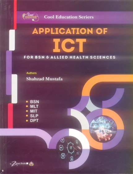 Application of ICT for BSN & AHS Original Book