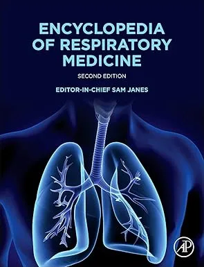 Encyclopedia of Respiratory Medicine (6 Volume Set) Encyclopedia of Respiratory Medicine (6 Volume Set)