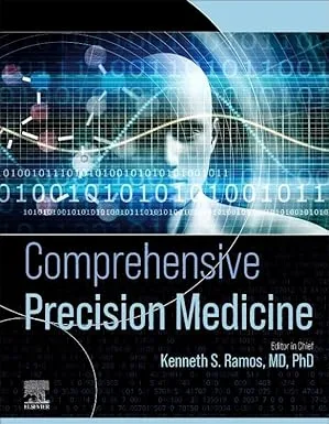 Comprehensive Precision Medicine 1st Edition Comprehensive Precision Medicine 1st Edition