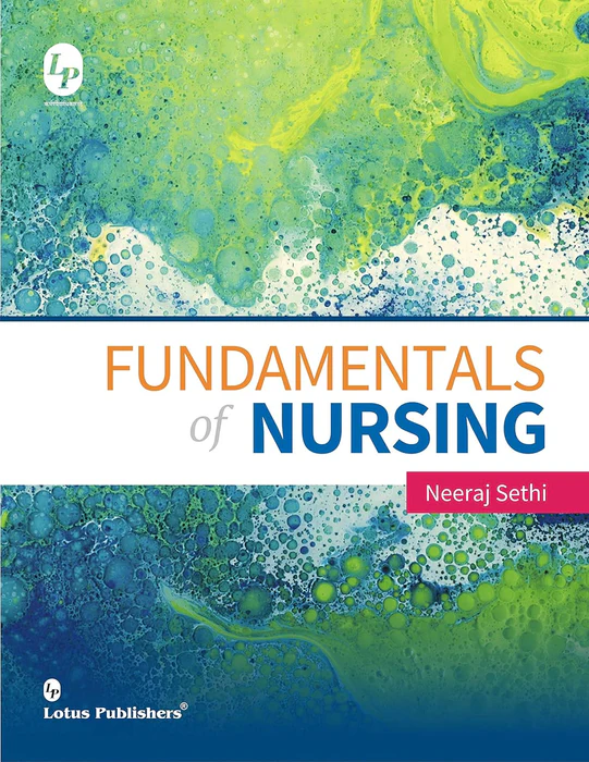Fundamentals of Nursing by Neeraj Sethi Original Book Fundamentals of Nursing by Neeraj Sethi Original Book