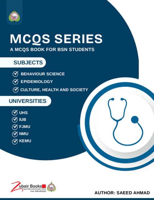 BSN MCQs Series – Behaviour Science, Epidemiology & Culture BSN MCQs Series – Behaviour Science, Epidemiology & Culture