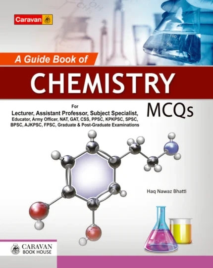 Chemistry MCQs For Lecturer By Haq Nawaz Bhatti