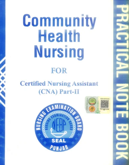 Community Health Nursing for CNA