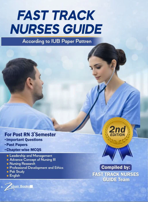 Fast Track Nurses Guide for Post RN 3rd Semester Fast Track Nurses Guide for Post RN 3rd Semester