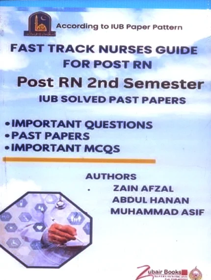 Fast Track Nurses Guide for Post RN 2nd Semester