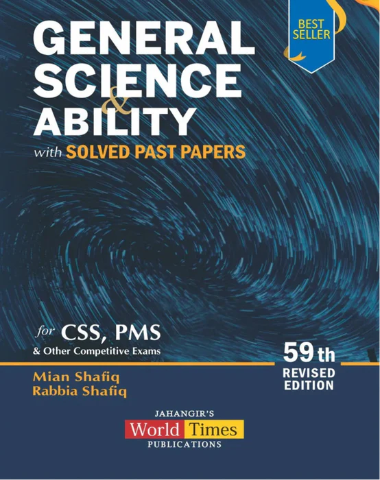 General Science and Ability With Solved Papers for CSS PMS General Science and Ability With Solved Papers for CSS PMS