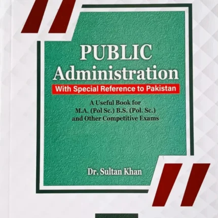 Public Administration with Special Reference