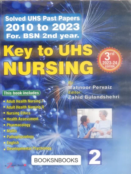 Key To UHS Nursing 2nd Year 3rd Edition Original Book