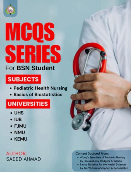BSN MCQs Series – Pediatric Health Nursing and Basics of Biostatistics